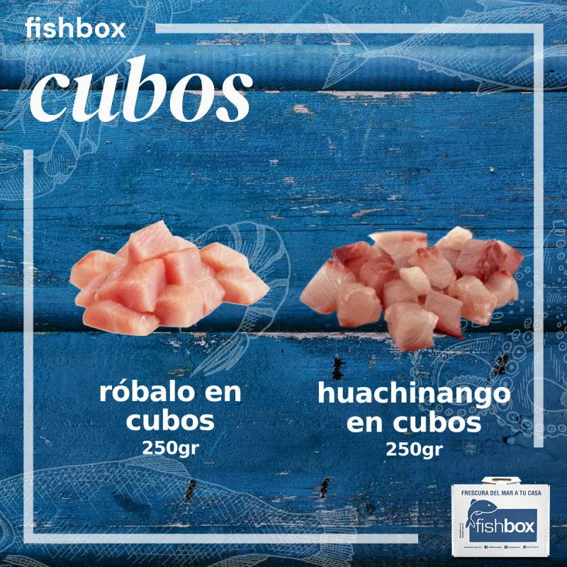 Cubos Robalo-Huachinango